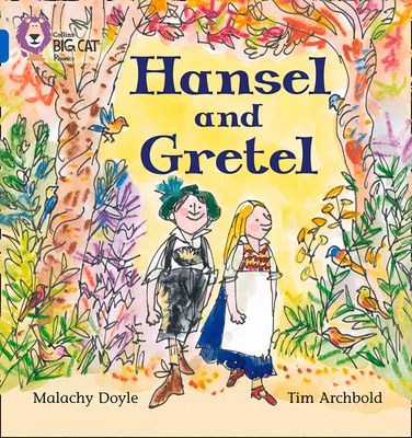Hansel and Gretel : Band 04/Blue