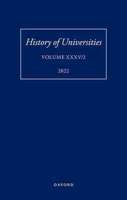 History of Universities: Volume XXXV / 2