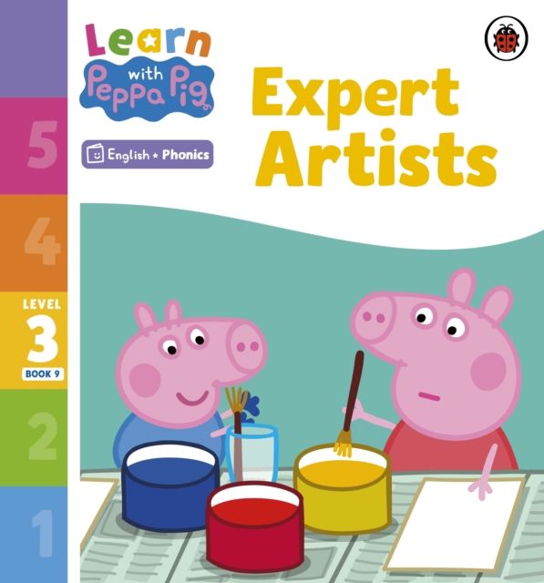 Learn with Peppa Phonics Level 3 Book 9 – Expert Artists (Phonics Reader)