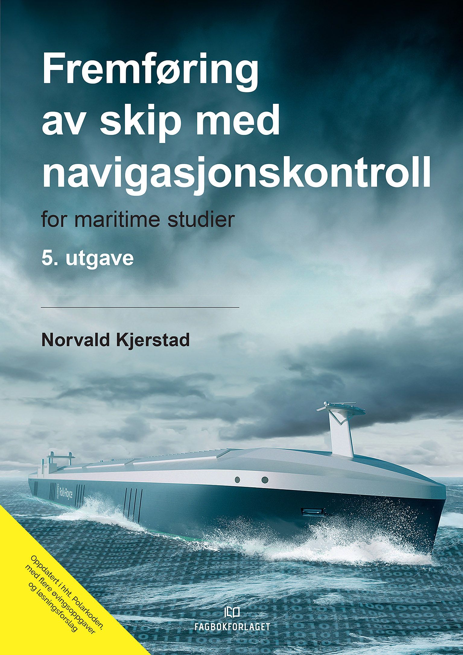 Fremføring av skip med navigasjonskontroll : for maritime studier