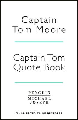 Captain Tom's Life Lessons