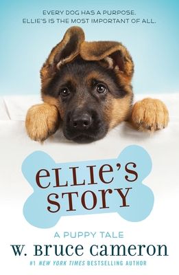 Ellie's Story : A Puppy Tale