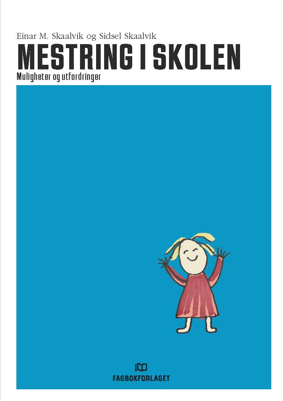 Forsidebilde av Mestring i skolen : muligheter og utfordringer