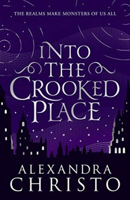 Into the crooked place