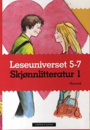 Leseuniverset 5-7 : skjønnlitteratur 1
