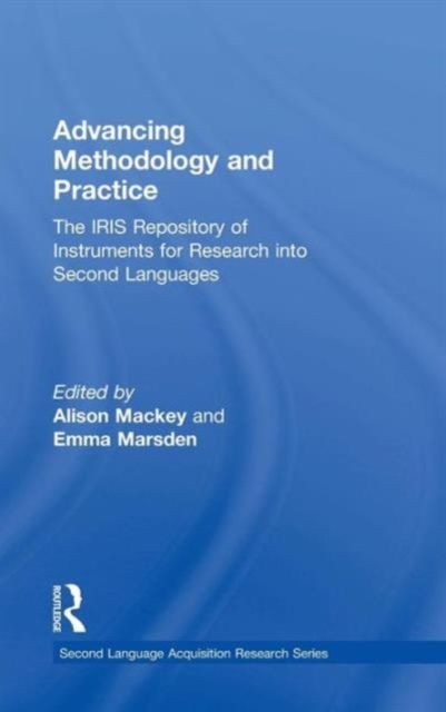 Advancing Methodology and Practice : The IRIS Repository of Instruments for Research into Second Languages