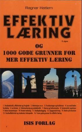 Effektiv læring : og 1000 grunner for mer effektiv læring
