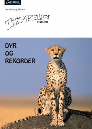 Dyr og rekorder : norsk for barnetrinnet
