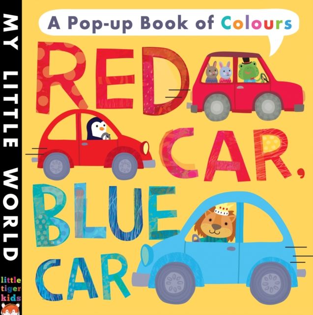 Red Car, Blue Car : A pop-up book of colours