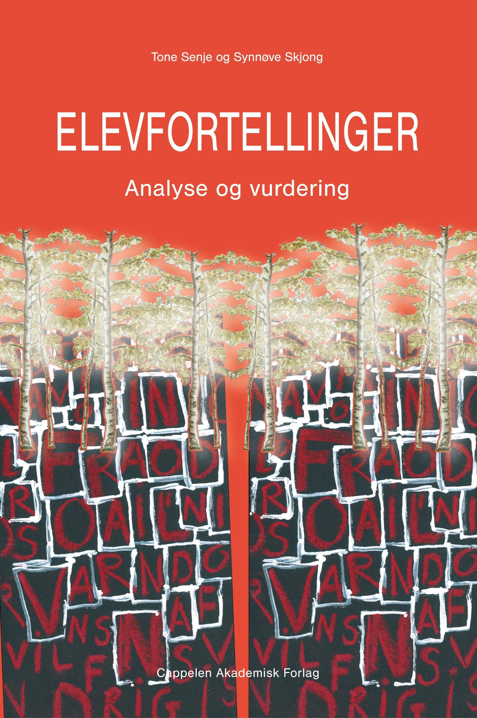 Elevfortellinger : analyse og vurdering