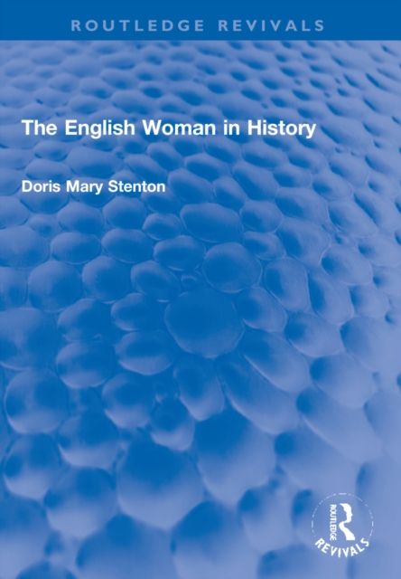 The English Woman in History