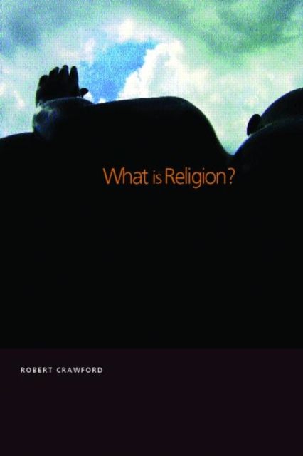 Forsidebilde av What is Religion?