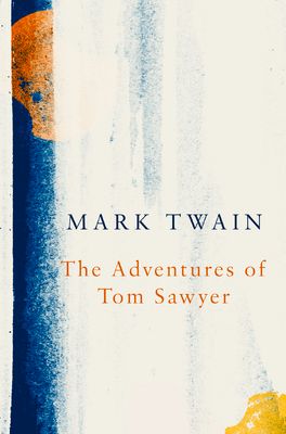 The Adventures of Tom Sawyer (Legend Classics)