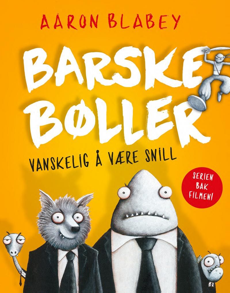 Barske bøller : vanskelig å være snill