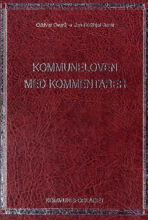 Lov om kommuner og fylkeskommuner av 25. september 1992 nr. 107 : med kommentarer