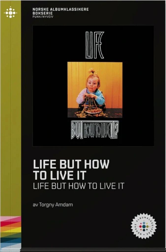 Forsidebilde av Life... but how to live it? : Life... but how to live it? : 1989