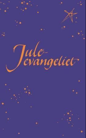 Juleevangeliet : etter Lukas