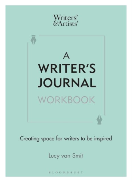 A Writer’s Journal Workbook : Creating space for writers to be inspired