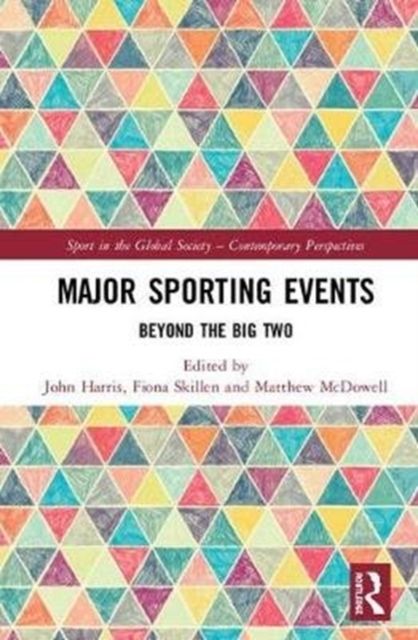 Major Sporting Events : Beyond the Big Two