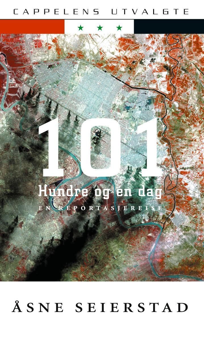 Hundre og én dag : en reportasjereise