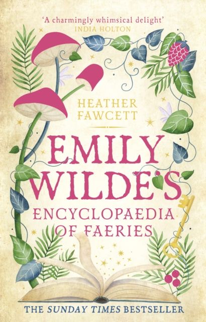 Emily Wilde's encyclopaedia of faeries