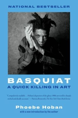 Forsidebilde av Basquiat : A Quick Killing in Art
