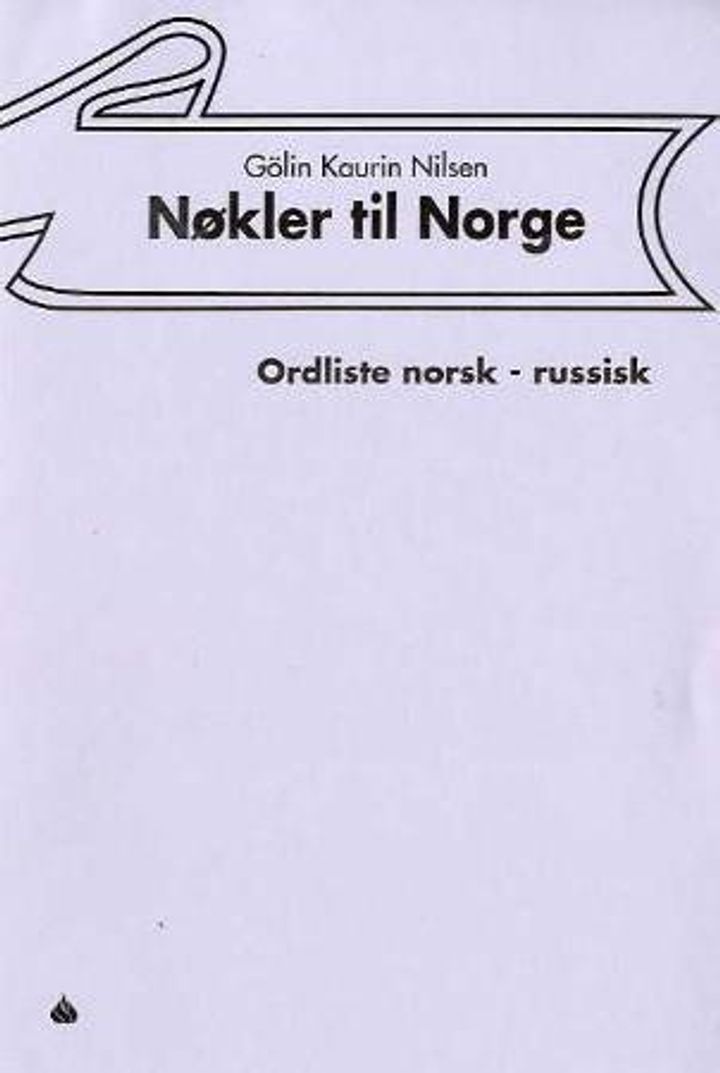 Nøkler til Norge : ordliste norsk - russisk