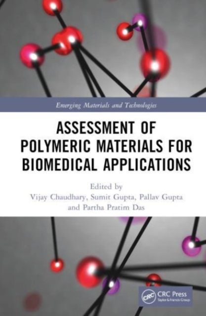 Forsidebilde av Assessment of Polymeric Materials for Biomedical Applications