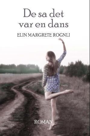Forsidebilde av De sa det var en dans
