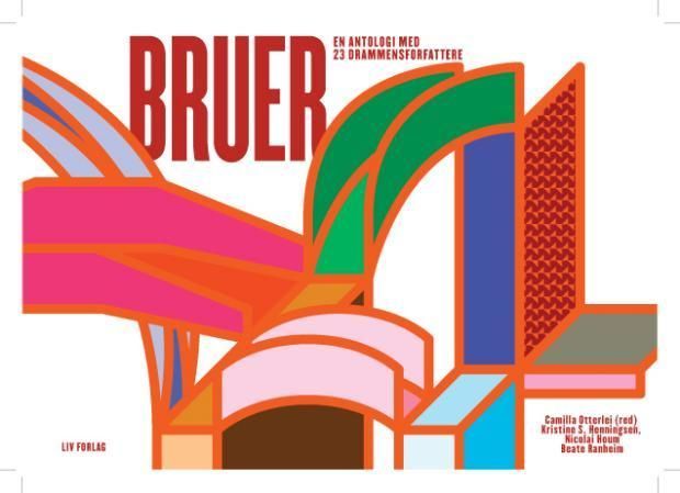 Bruer : en antologi med 23 drammensforfattere