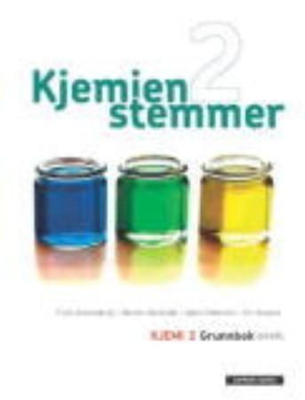Kjemien stemmer 2 : kjemi 2 : grunnbok
