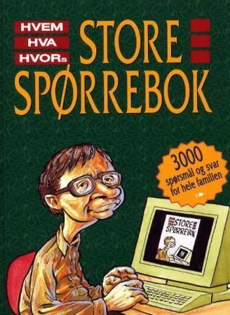 Hvem hva hvors store spørrebok. [3]