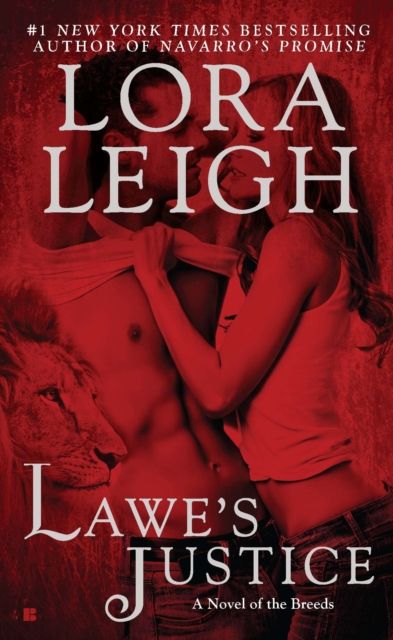 Lawe's Justice : A Novel of the Breeds