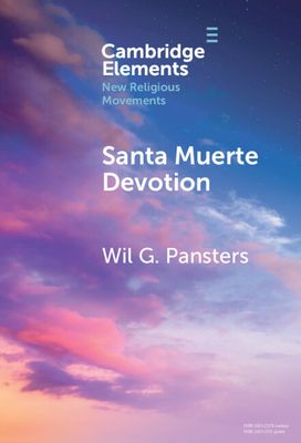 Santa Muerte Devotion : Vulnerability, Protection, Intimacy