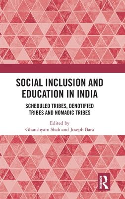 Forsidebilde av Social Inclusion and Education in India : Scheduled Tribes, Denotified Tribes and Nomadic Tribes