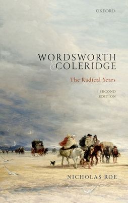 Wordsworth and Coleridge : The Radical Years