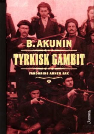 Tyrkisk gambit : Fandorins annen sak