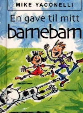 Forsidebilde av En gave til mitt barnebarn