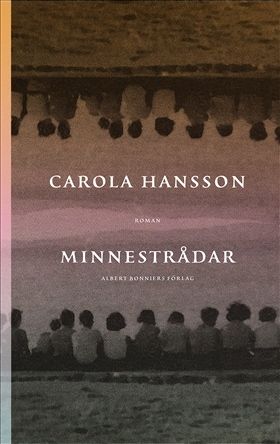 Minnestrådar : roman