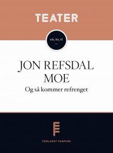 Og så kommer refrenget