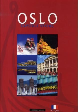 Oslo : capitale viking