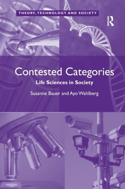 Contested Categories : Life Sciences in Society