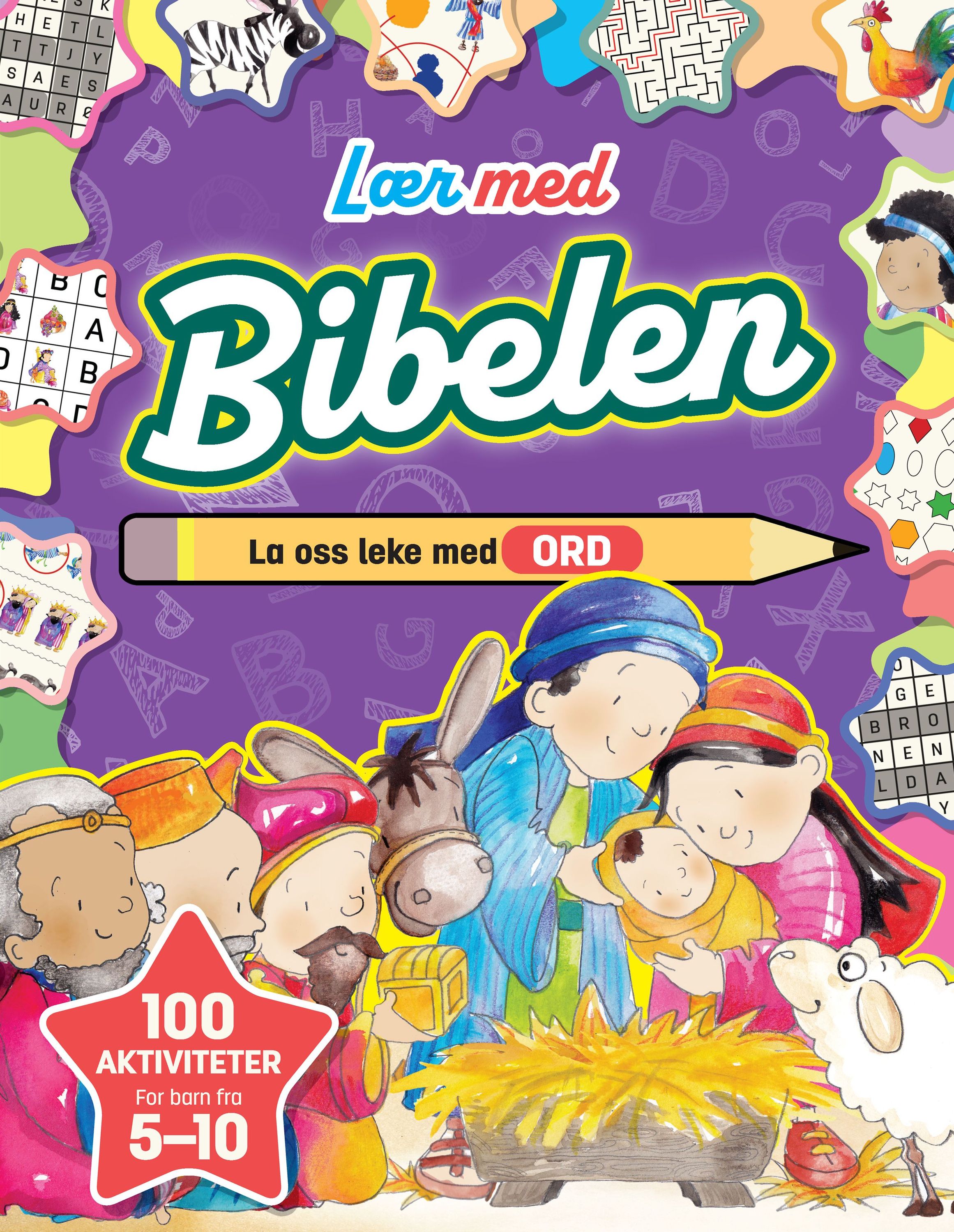 La oss leke med ord? : lær med Bibelen