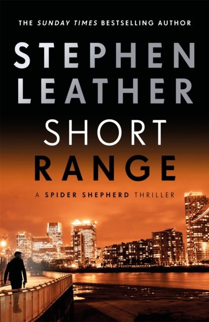 Short Range : The 16th Spider Shepherd Thriller