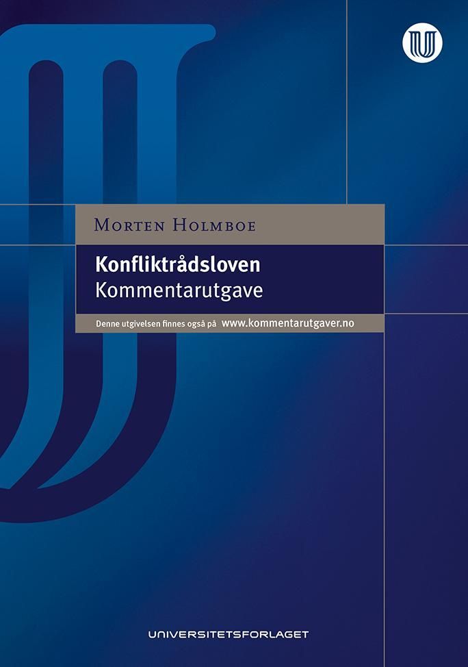 Konfliktrådsloven : Lov 20. juni 2014 nr. 49 om konfliktsrådsbehandling : kommentarutgave