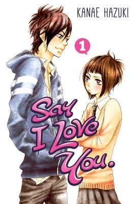 Say I love you. 1