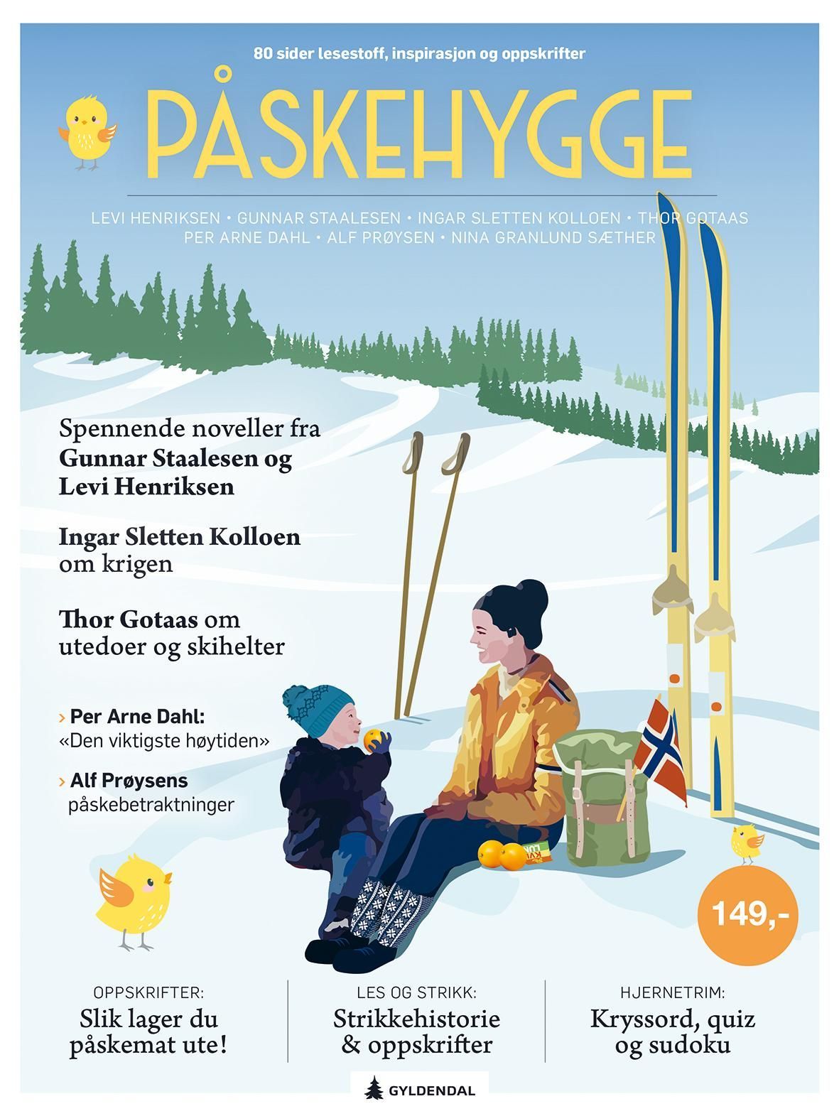 Påskehygge : 80 sider lesestoff, inspirasjon og oppskrifter