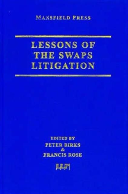 Lessons of the Swaps Litigation