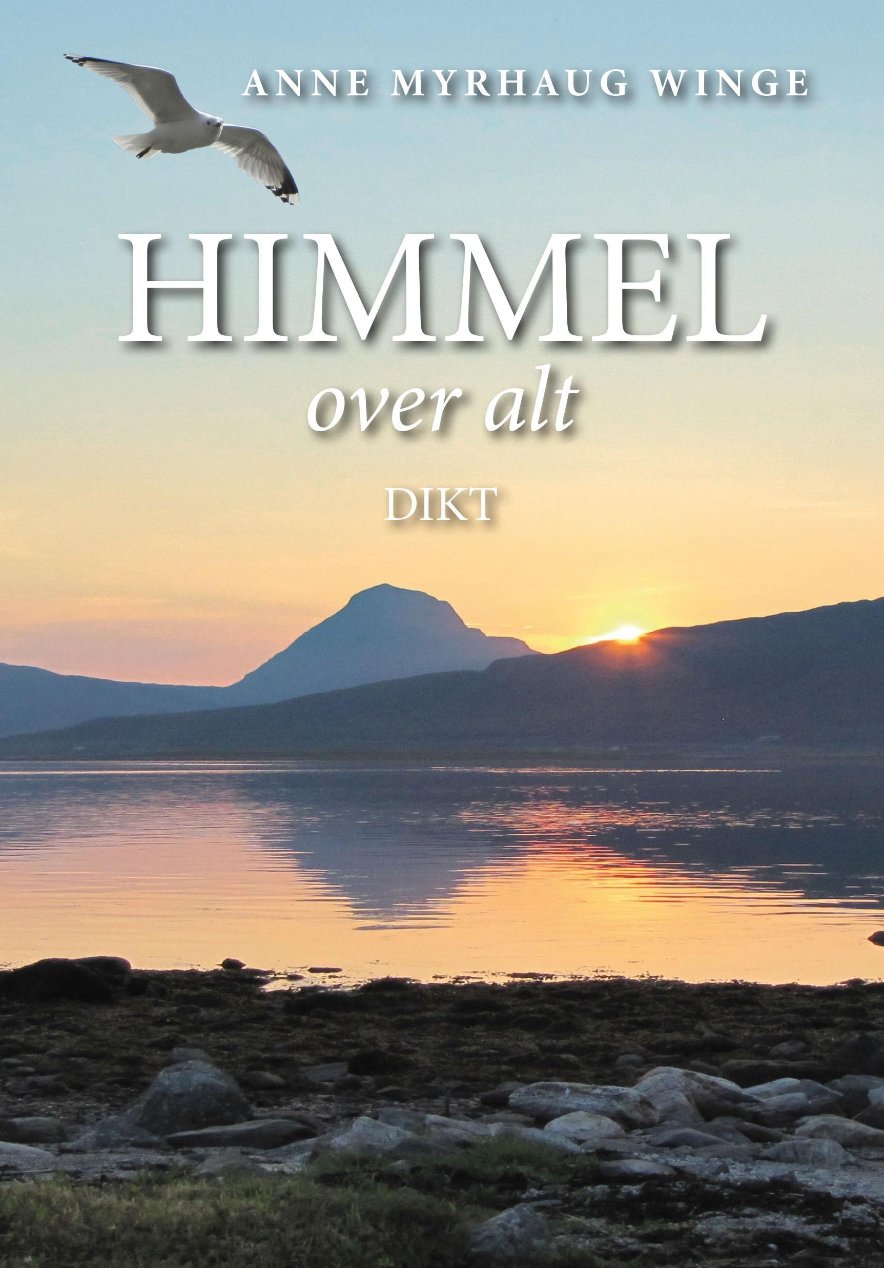 Himmel over alt : dikt