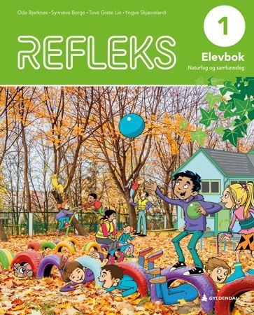 Refleks 1 : naturfag og samfunnsfag for barnesteget. Elevbok